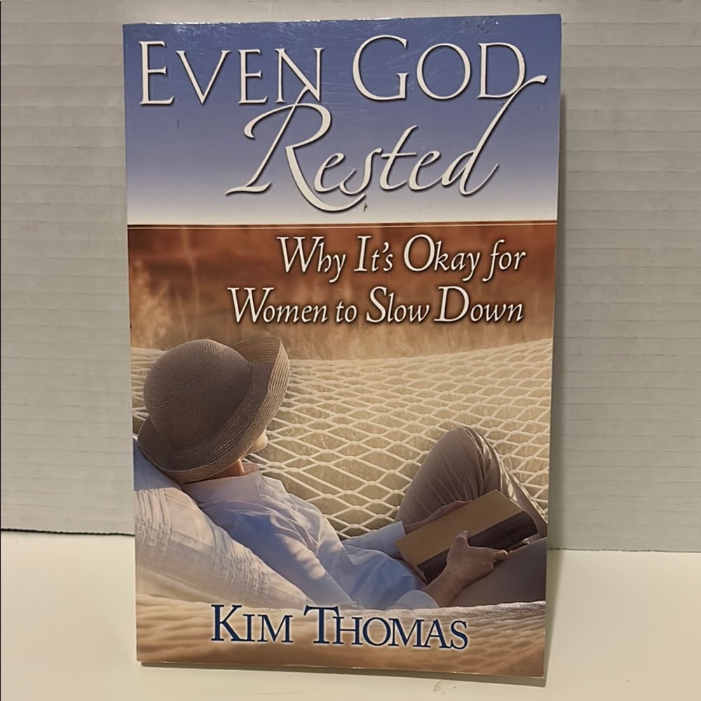 Even God Rested by Kim Thomas Book
Self help, spiritual,